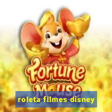 roleta filmes disney